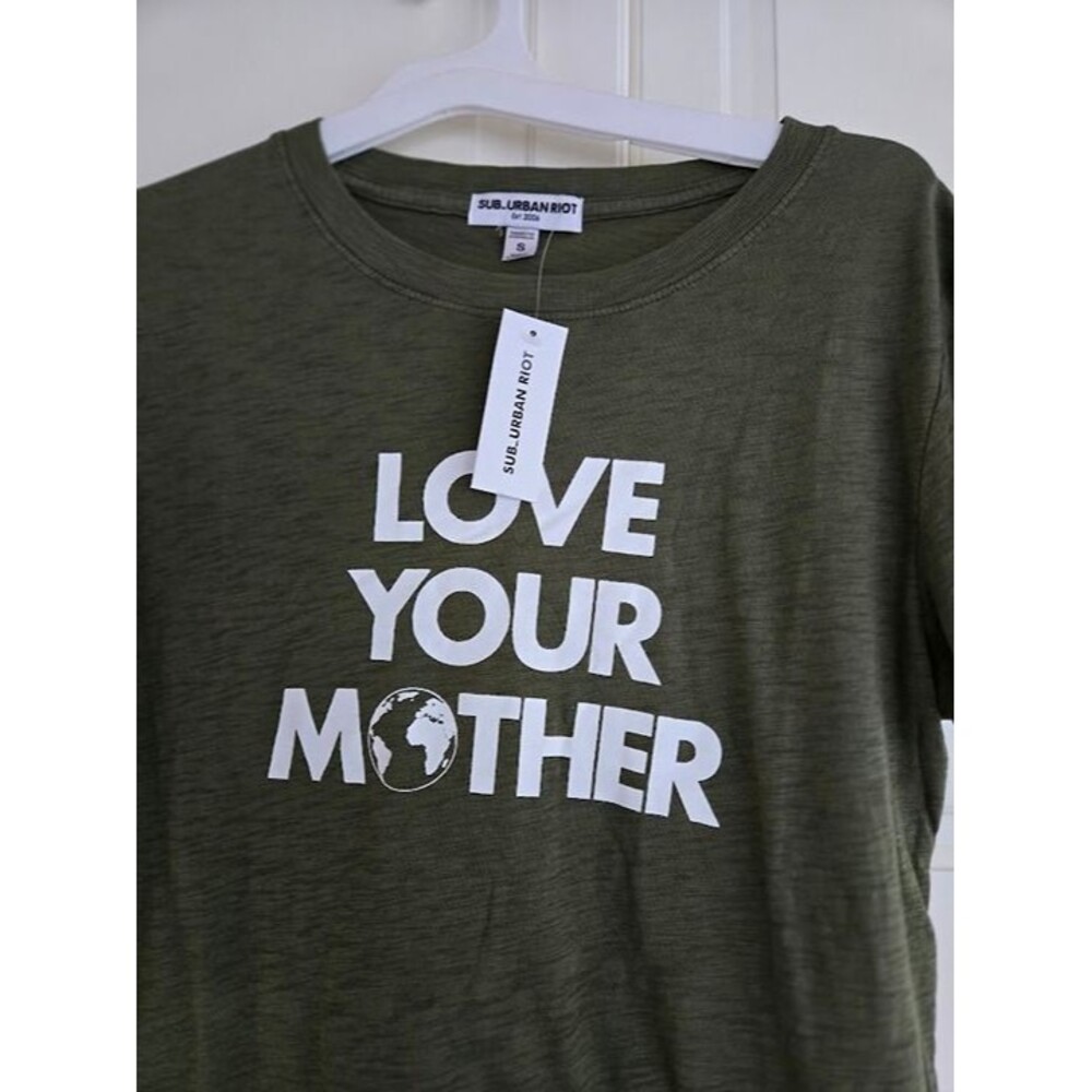 Sub Urban Riot Love your Mother T-Shirt - Green - Womens SMALL - NEW - Picture 3 of 4
